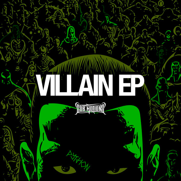 Villain EP, Python